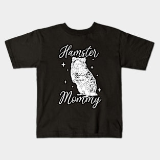 Hamster lover - Hamster Mommy Kids T-Shirt